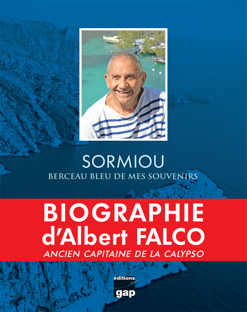 Albert Falco, Sormiou, berceau bleu de mes souvenirs